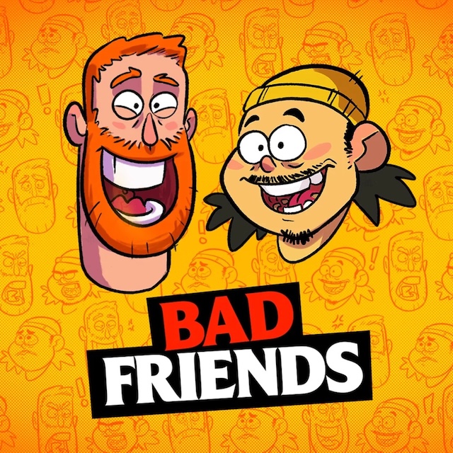 Bad Friends podcast art