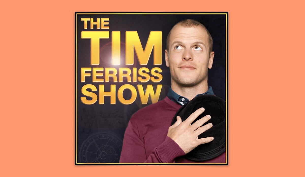 The Time Ferriss Show cover featuring a photo of Tim Ferris smiling and looking up.