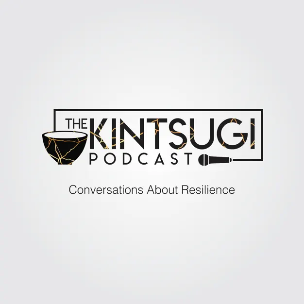 Kintsugi Podcast