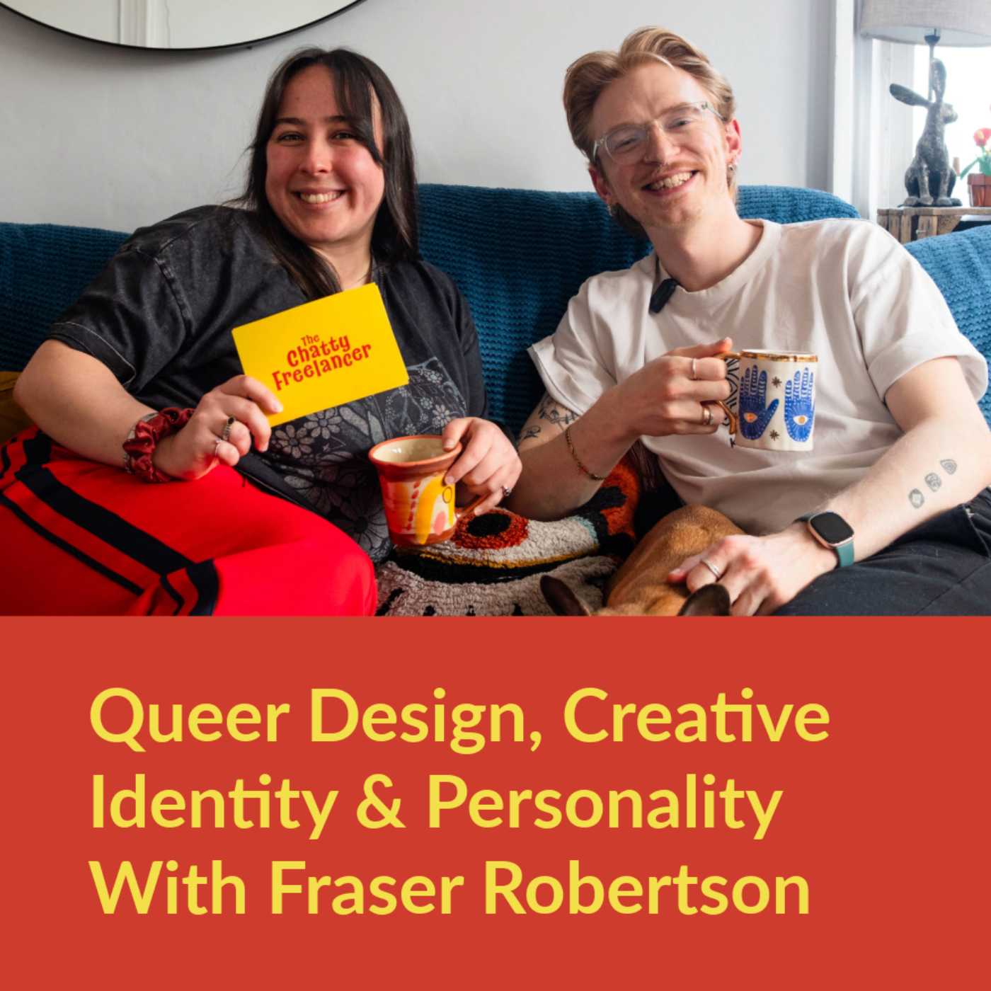 Queer Design, Creative Identity & Personality with Fraser Robertson | The Chatty Freelancer Artwork